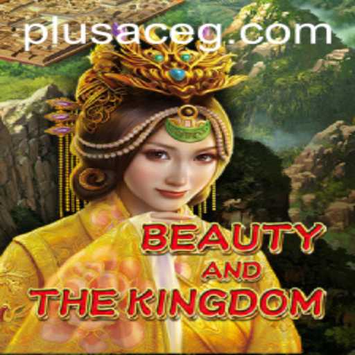 Exploring BeautyAndTheKingdom: A Royal Adventure with PlusAce