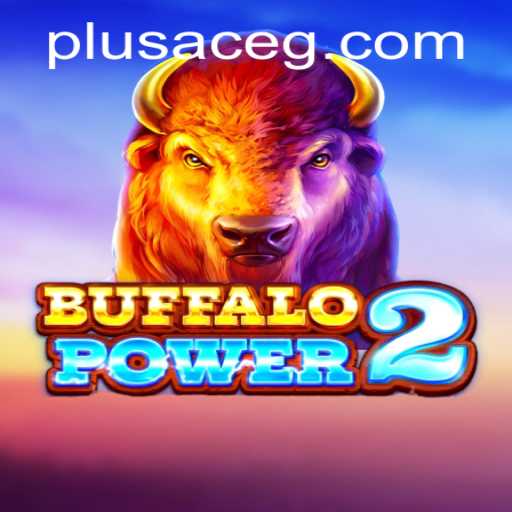 Discover the Exciting World of BuffaloPower2: PlusAce