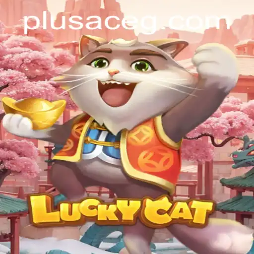 LuckyCat: The Enthralling Game Revolutionized by PlusAce