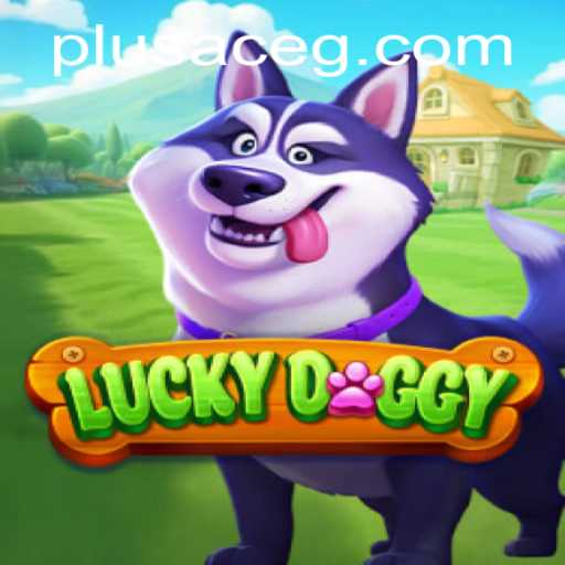 Exploring the World of LuckyDoggy and PlusAce: A Game-Changing Experience
