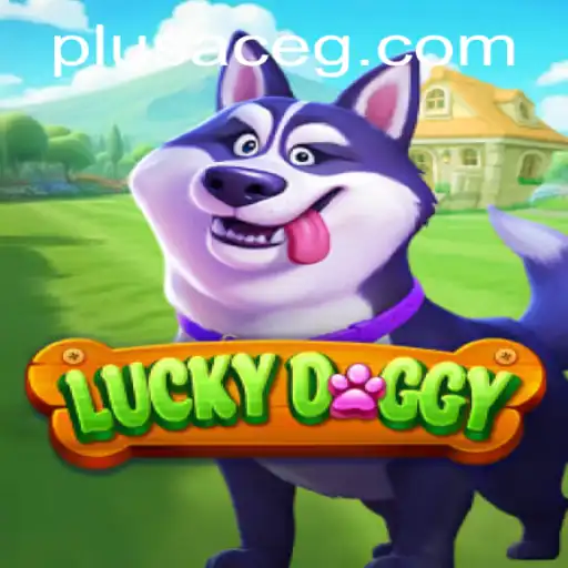 Exploring the World of LuckyDoggy and PlusAce: A Game-Changing Experience