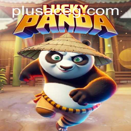 Explore the Exciting World of LuckyPanda: PlusAce's Latest Game
