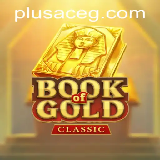 Exploring BookOfGoldClassic: A Captivating Journey Through Ancient Treasures