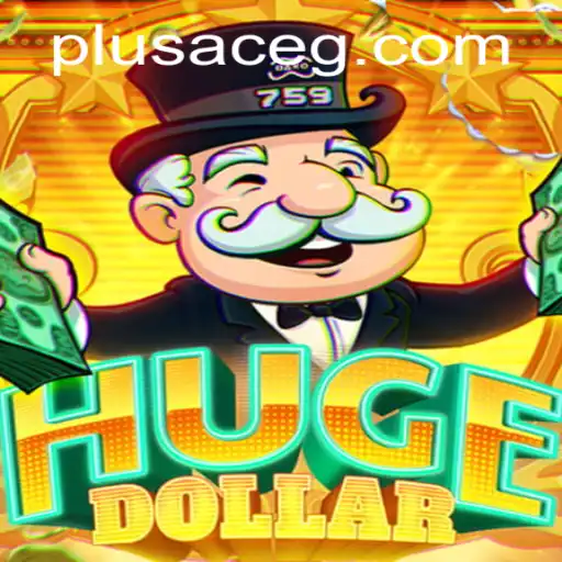 Exploring HugeDollar: The Newest Gaming Sensation with PlusAce