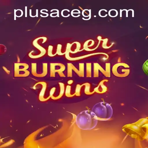 SuperBurningWins: Unveiling the Classic Casino Experience with a Modern Twist