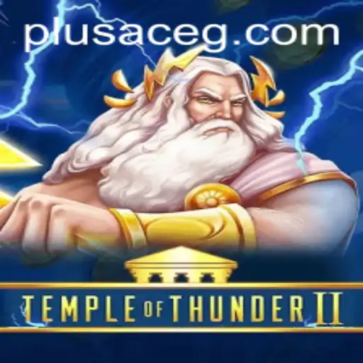 Temple of Thunder II: A Gaming Odyssey with PlusAce