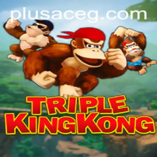 TripleKingKong: The Evolution of Gaming with PlusAce