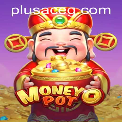 Discover MoneyPot: A Thrilling New Card Game with PlusAce Variations