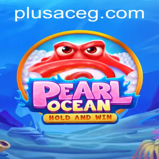 Dive into Adventure: Exploring the World of PearlOcean and PlusAce