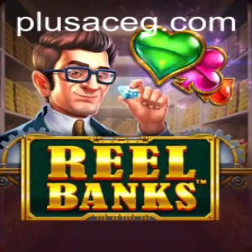 Explore the Captivating World of ReelBanks with PlusAce