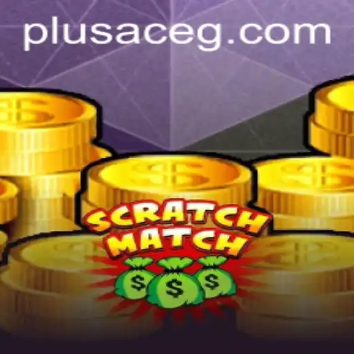 Discover ScratchMatch: Unleashing Your Competitive Spirit with PlusAce