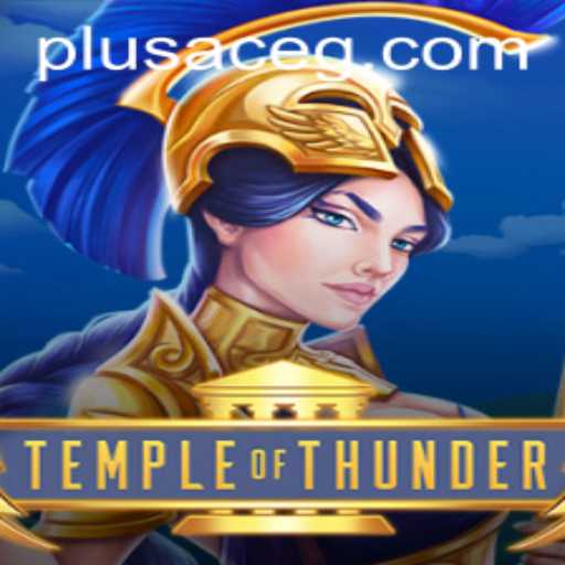 Unveiling TempleofThunder: An Epic Gaming Experience with PlusAce