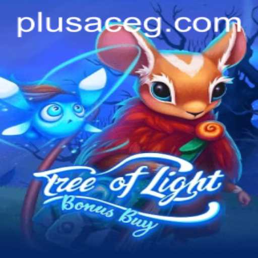 Discovering TreeOfLightBonusBuy: An Adventure in Gaming with PlusAce